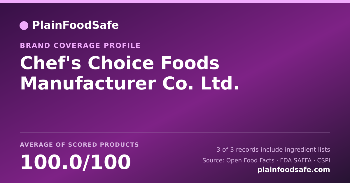 Share card for Chef's Choice Foods Manufacturer Co.  Ltd. Food Safety Profile