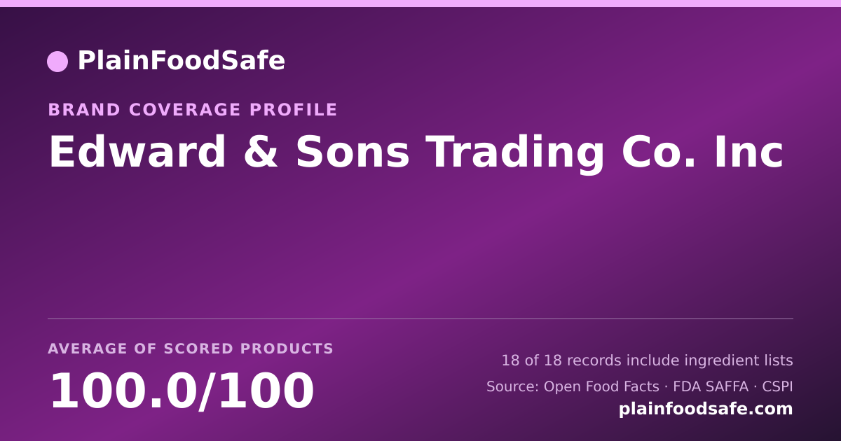 Share card for Edward & Sons Trading Co.  Inc Food Safety Profile