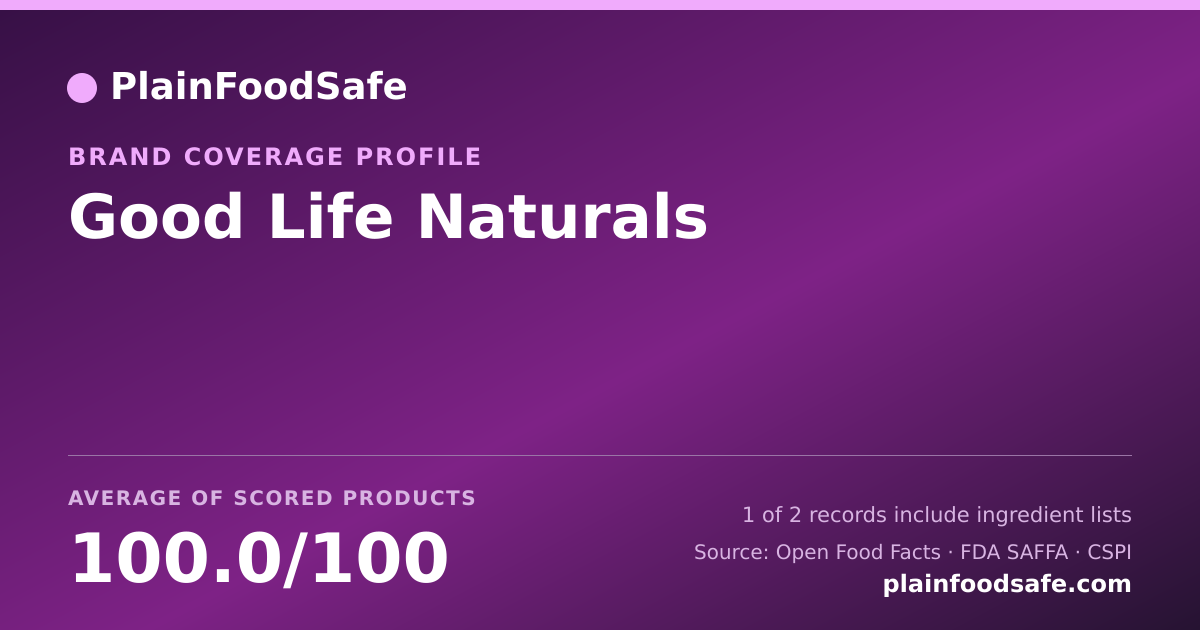 Share card for Good Life Naturals Food Safety Profile
