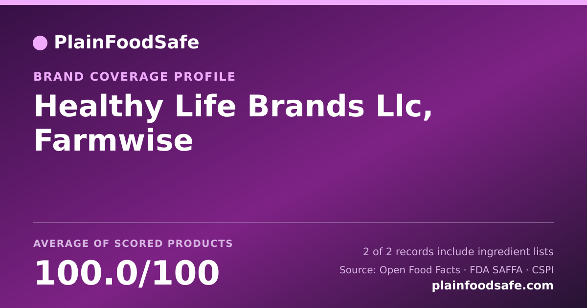 Share card for Healthy Life Brands  Llc, Farmwise Food Safety Profile