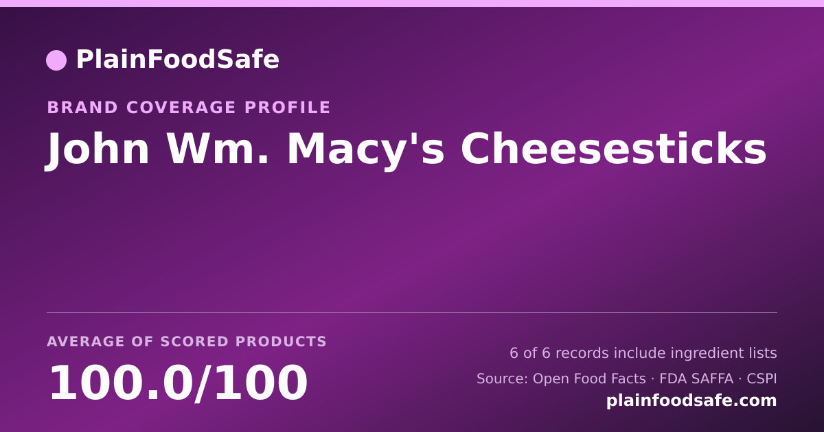 Share card for John Wm. Macy's Cheesesticks Food Safety Profile