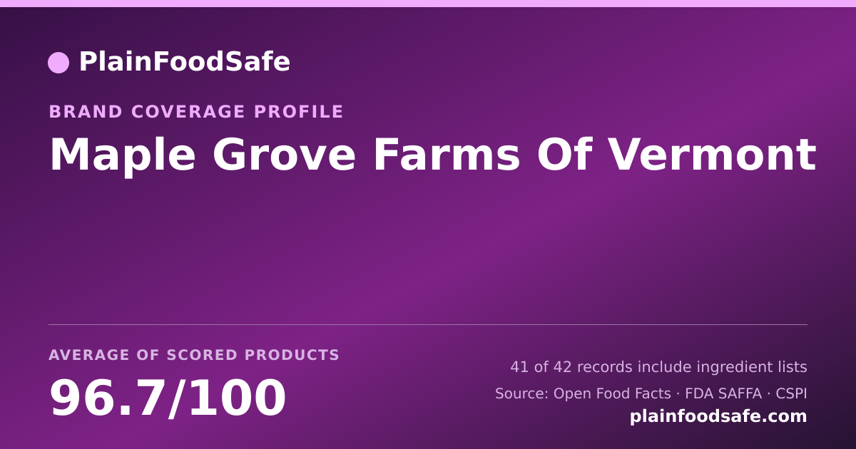 Share card for Maple Grove Farms Of Vermont Food Safety Profile