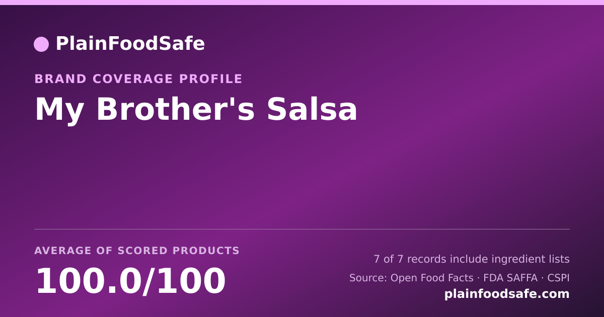 Share card for My Brother's Salsa Food Safety Profile
