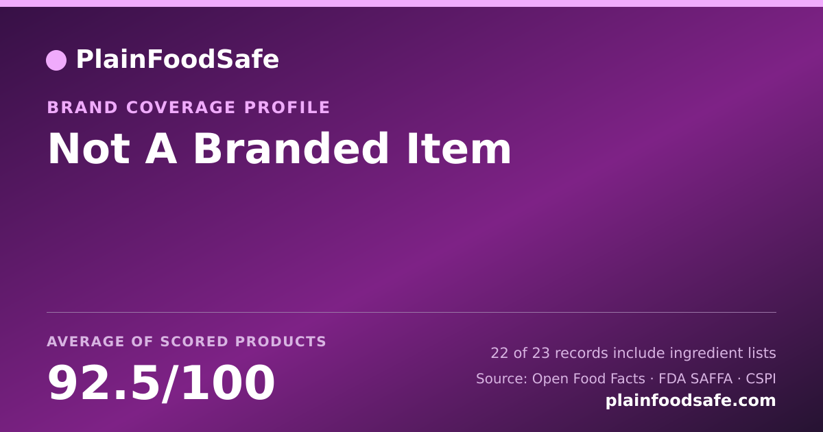 Share card for Not A Branded Item Food Safety Profile
