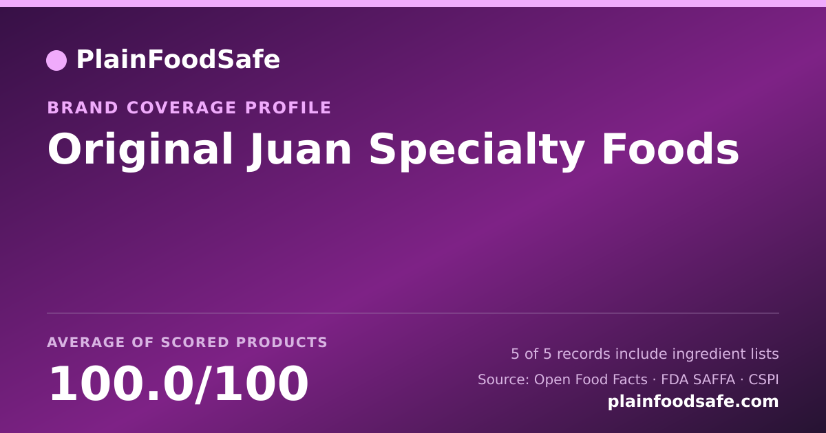 Share card for Original Juan Specialty Foods Food Safety Profile