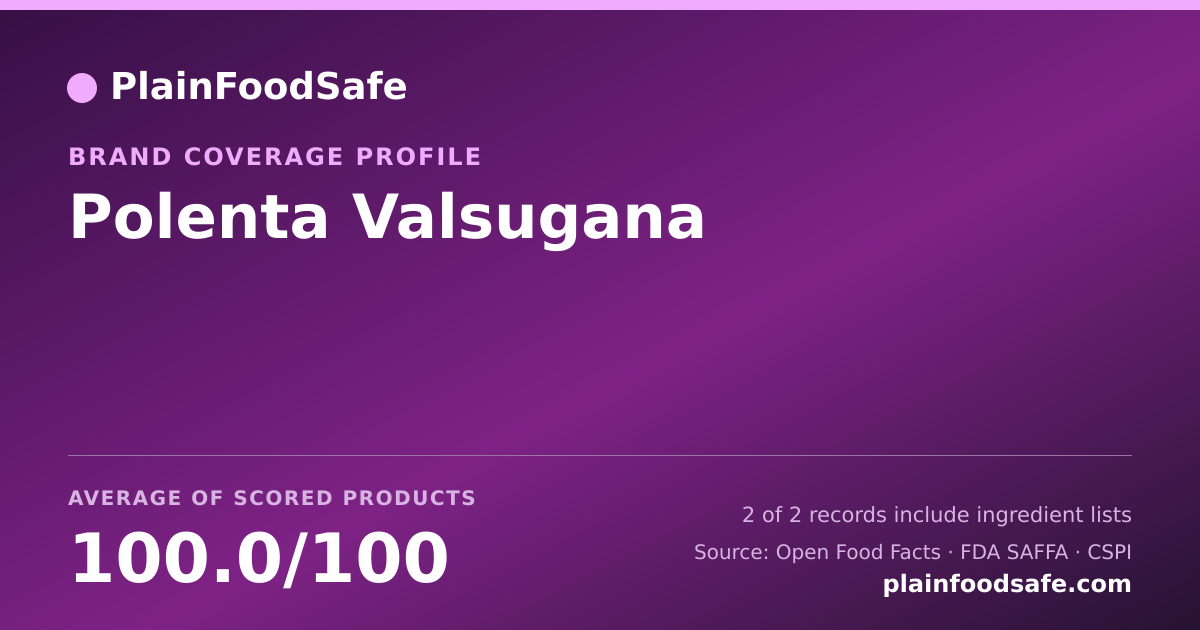 Share card for Polenta Valsugana Food Safety Profile