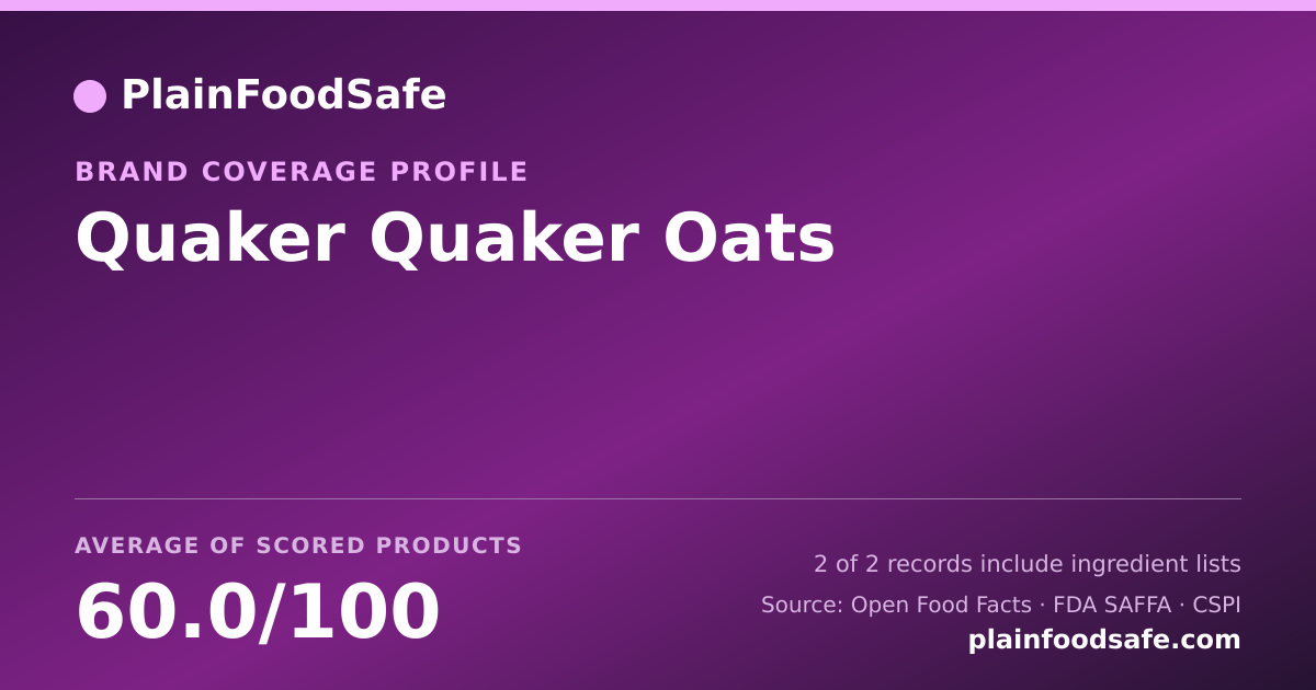 Share card for Quaker Quaker Oats Food Safety Profile