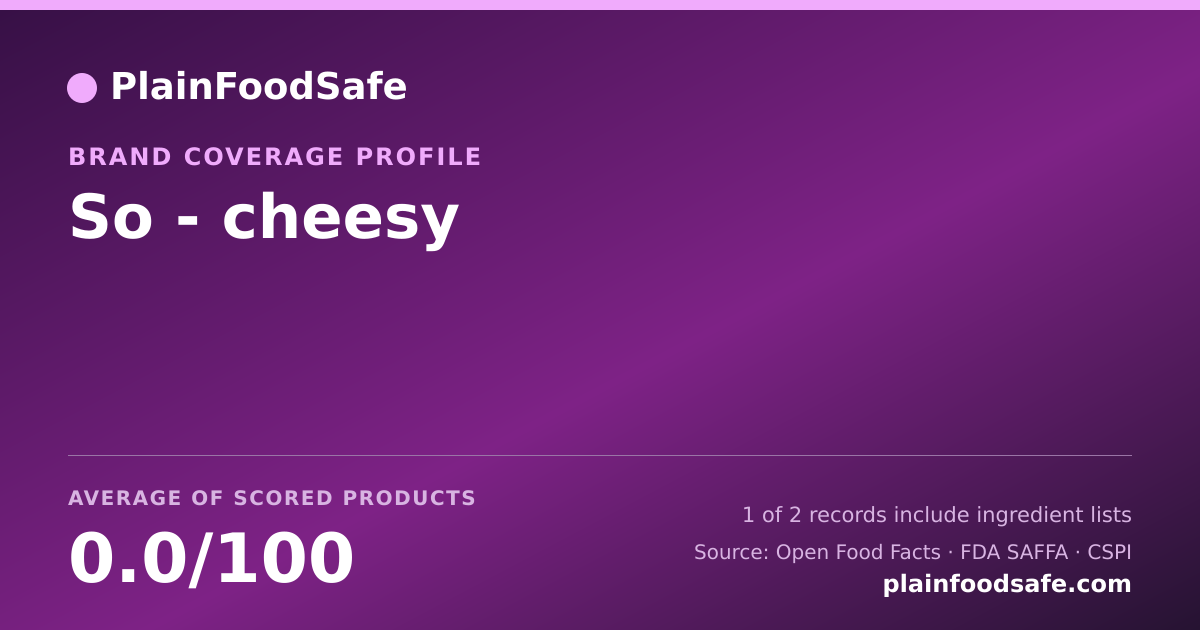 Share card for So - cheesy Food Safety Profile