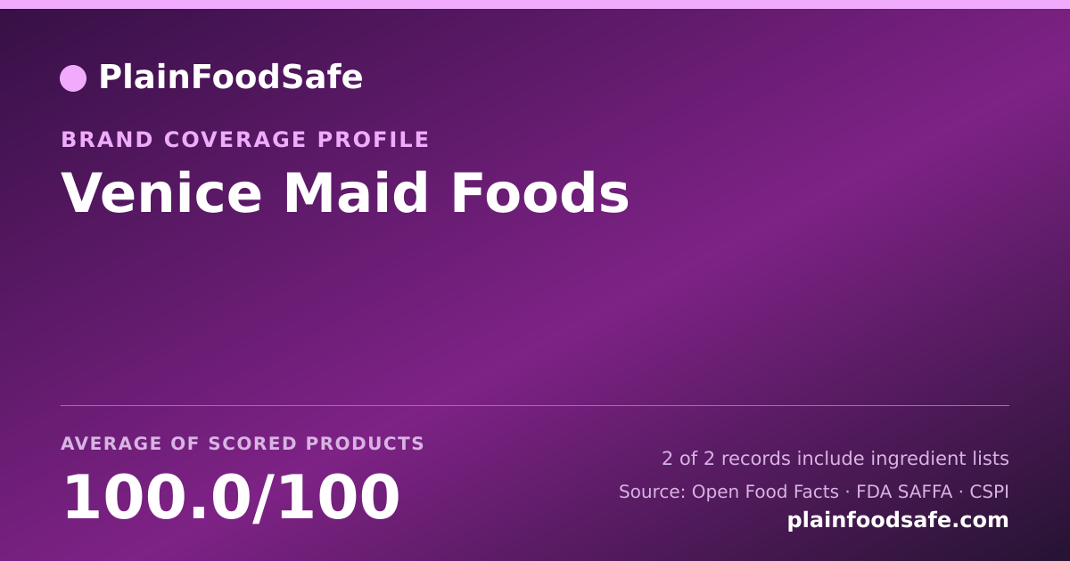 Share card for Venice Maid Foods Food Safety Profile