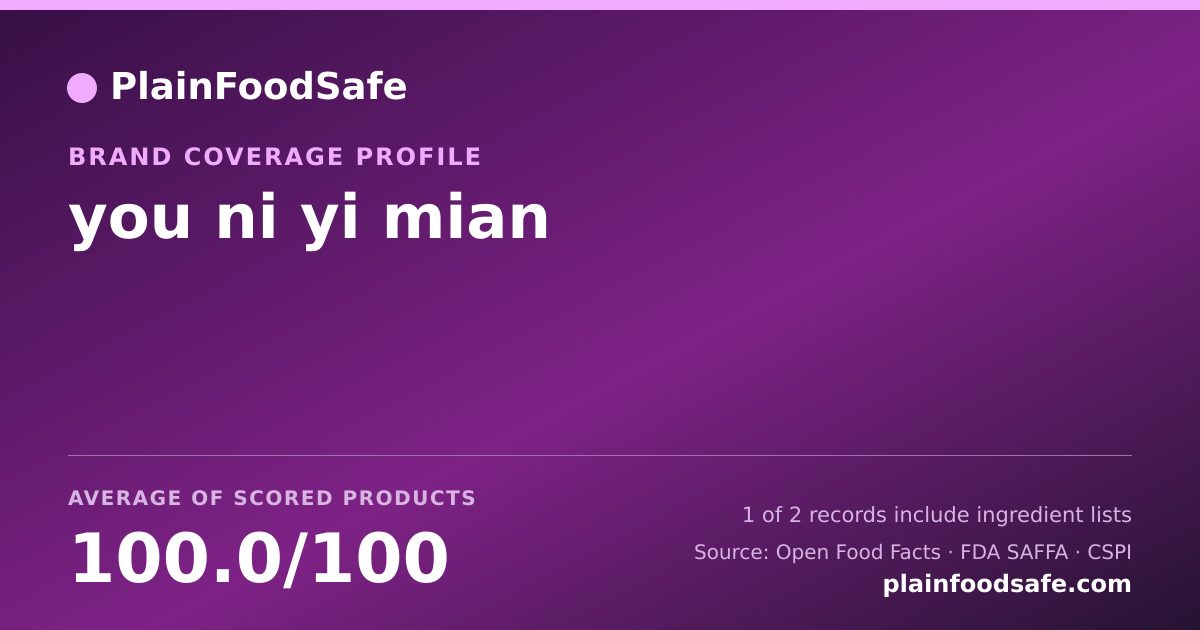 Share card for you ni yi mian Food Safety Profile