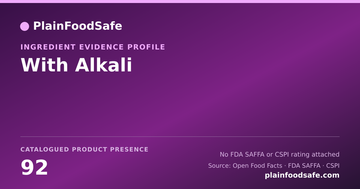 Share card for With Alkali Food Ingredient Evidence Profile