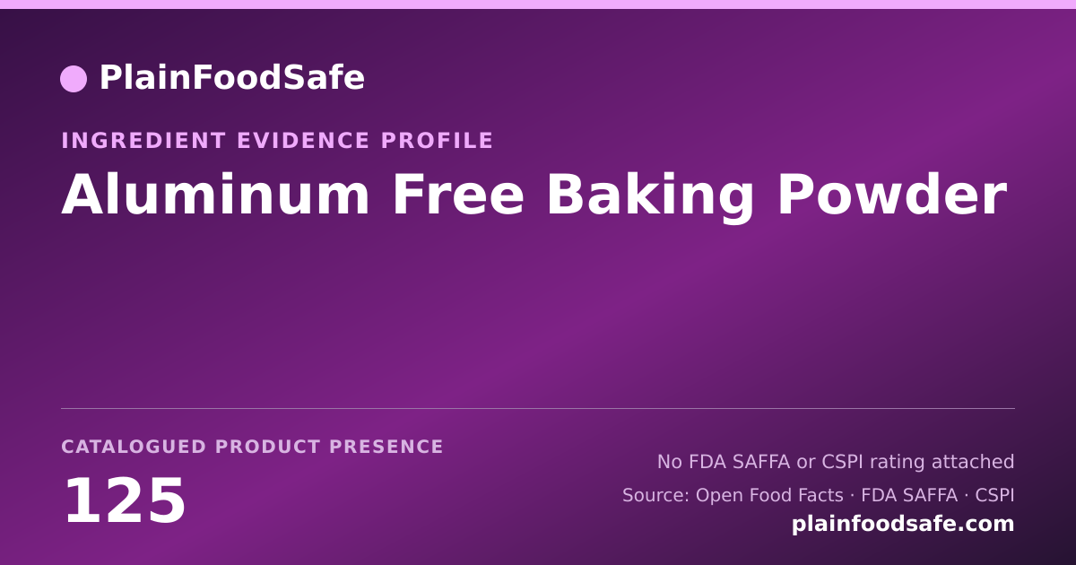 Share card for Aluminum Free Baking Powder Food Ingredient Evidence Profile