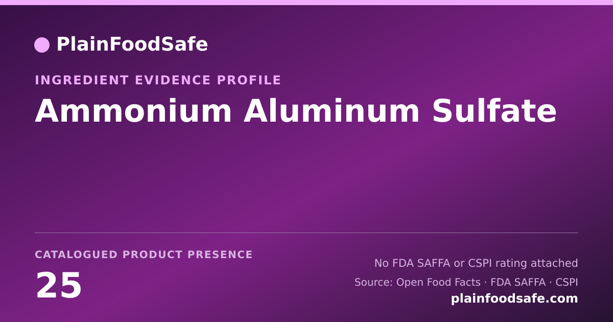 Share card for Ammonium Aluminum Sulfate Food Ingredient Evidence Profile
