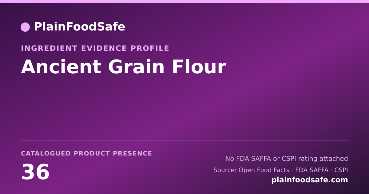 Share card for Ancient Grain Flour Food Ingredient Evidence Profile