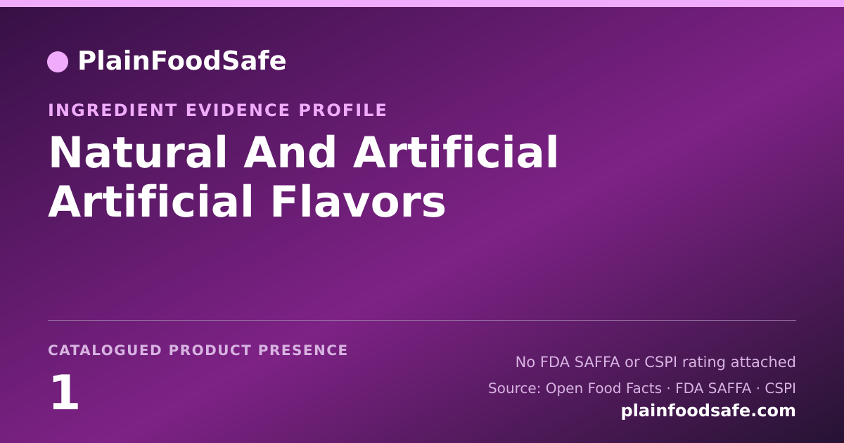 Share card for Natural And Artificial Artificial Flavors Food Ingredient Evidence Profile