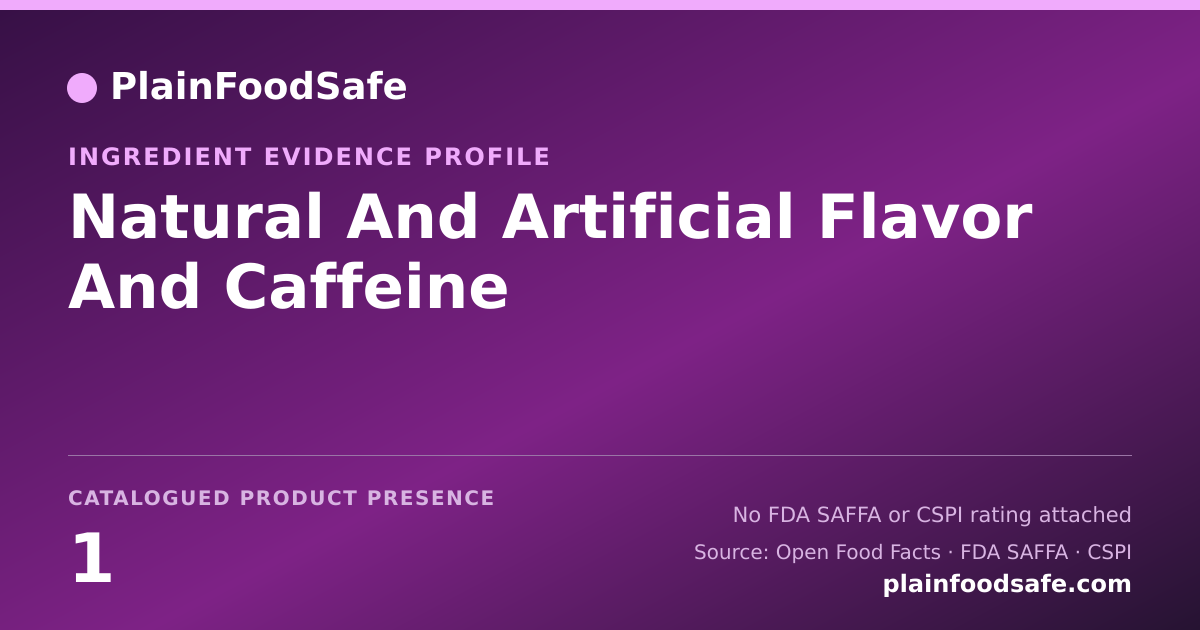 Share card for Natural And Artificial Flavor And Caffeine Food Ingredient Evidence Profile