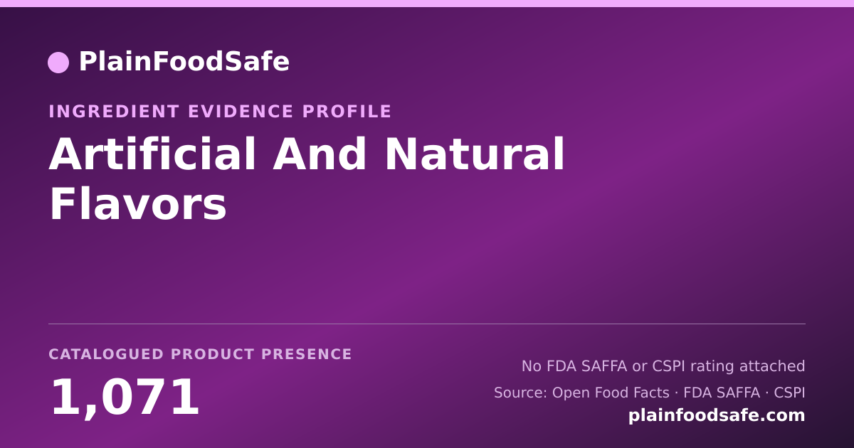 Share card for Artificial And Natural Flavors Food Ingredient Evidence Profile