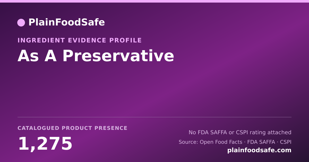 Share card for As A Preservative Food Ingredient Evidence Profile