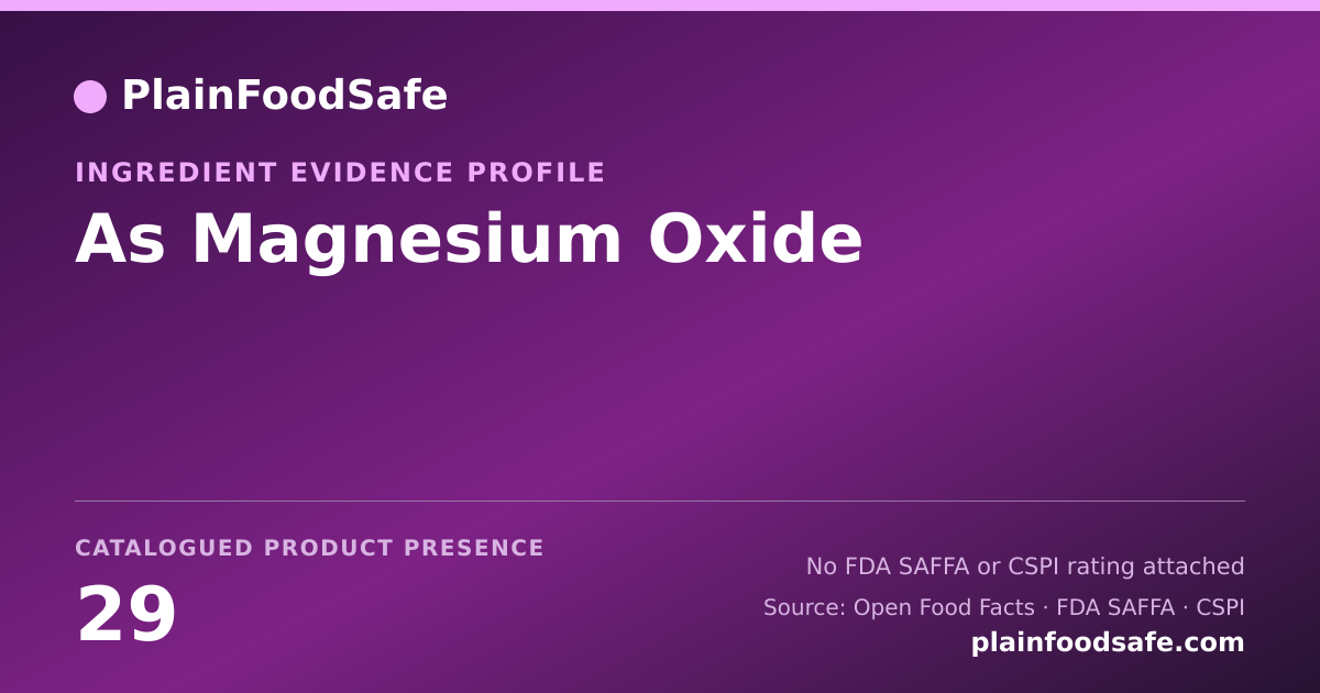 Share card for As Magnesium Oxide Food Ingredient Evidence Profile