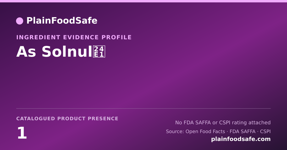 Share card for As Solnulⓡ Food Ingredient Evidence Profile