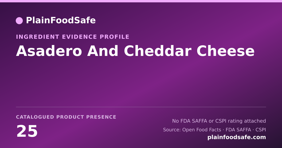 Share card for Asadero And Cheddar Cheese Food Ingredient Evidence Profile