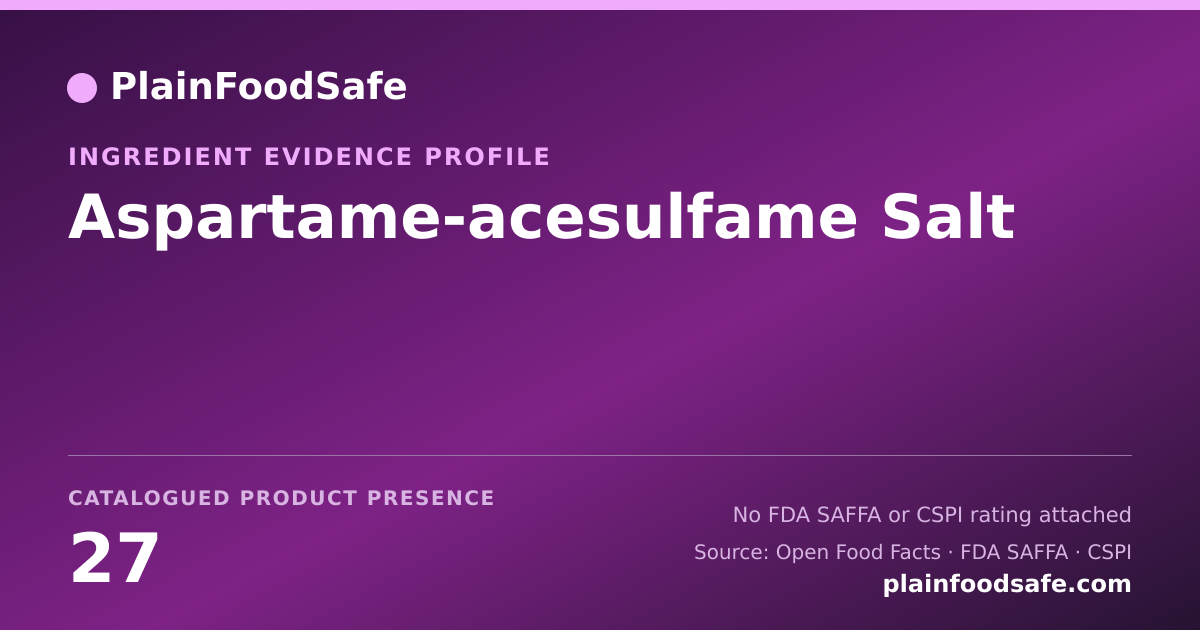 Share card for Aspartame-acesulfame Salt Food Ingredient Evidence Profile