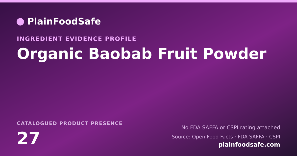 Share card for Organic Baobab Fruit Powder Food Ingredient Evidence Profile