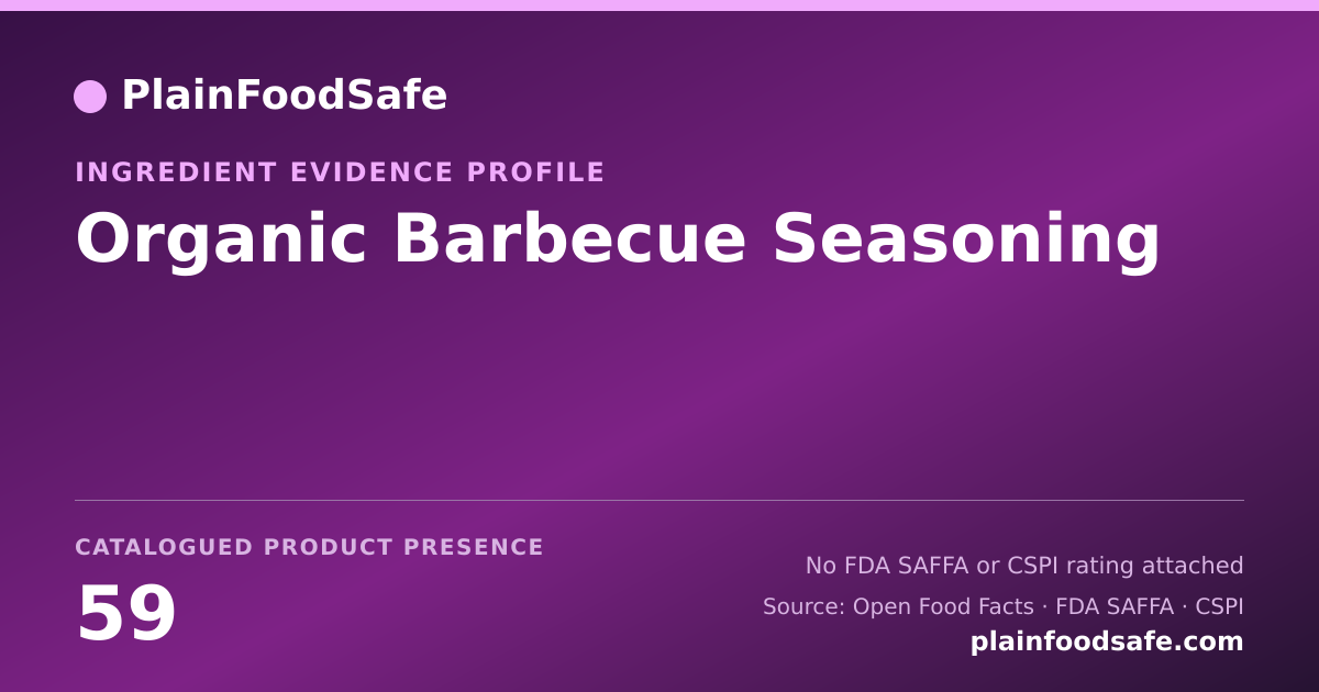 Share card for Organic Barbecue Seasoning Food Ingredient Evidence Profile
