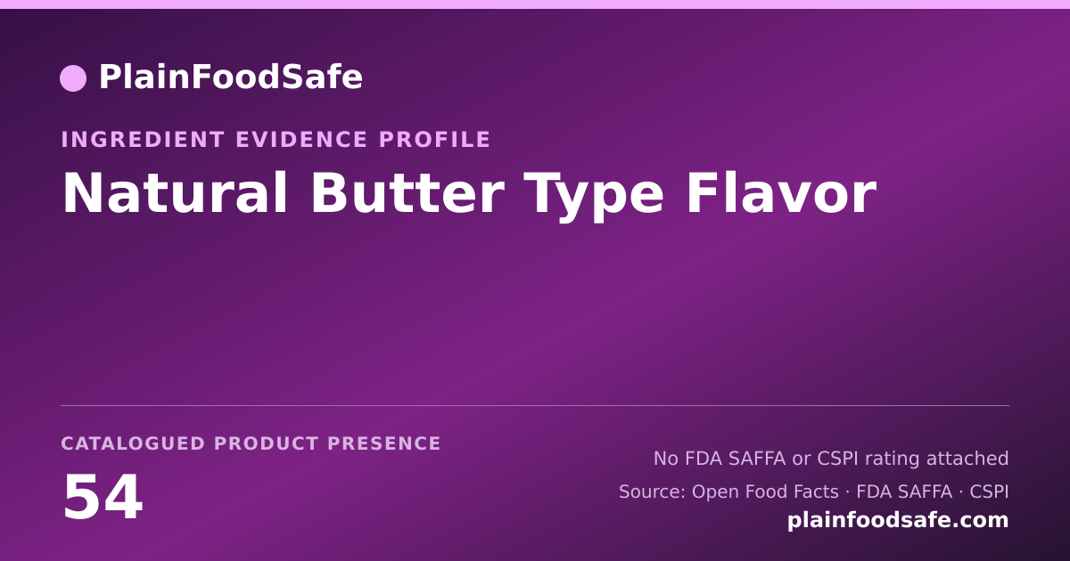 Share card for Natural Butter Type Flavor Food Ingredient Evidence Profile