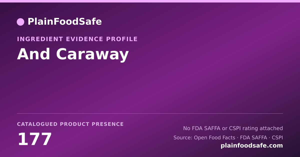 Share card for And Caraway Food Ingredient Evidence Profile