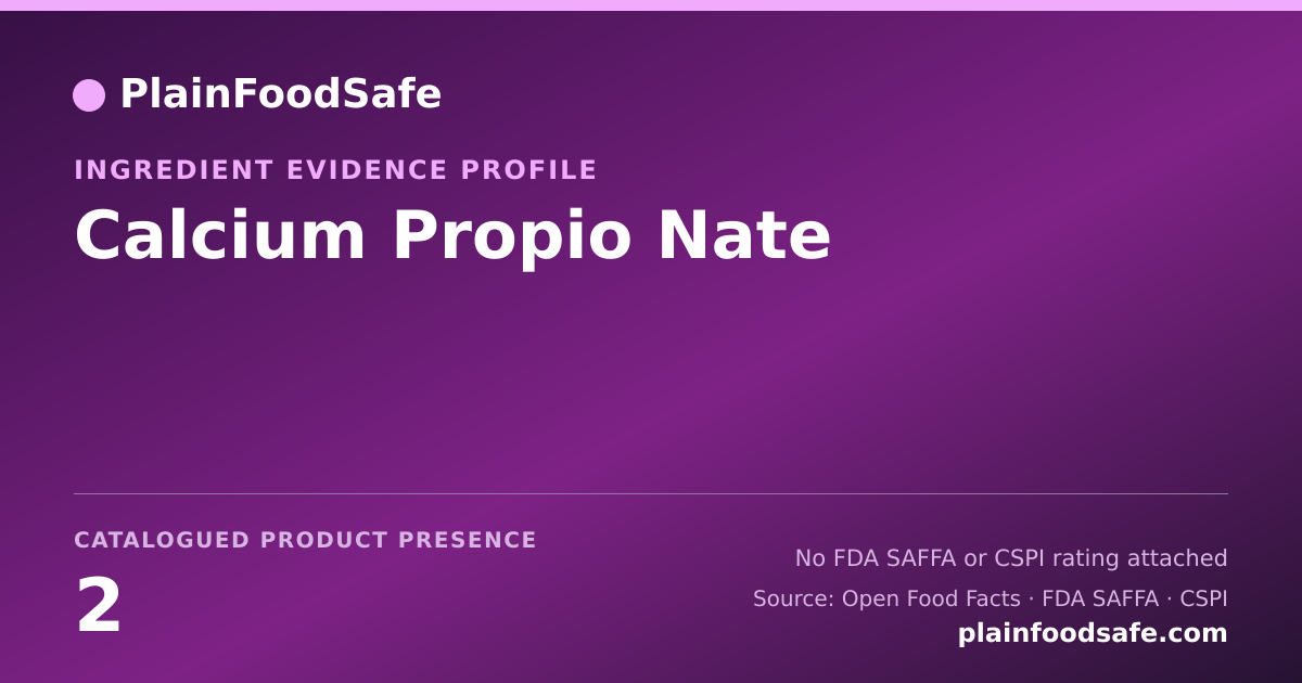 Share card for Calcium Propio Nate Food Ingredient Evidence Profile