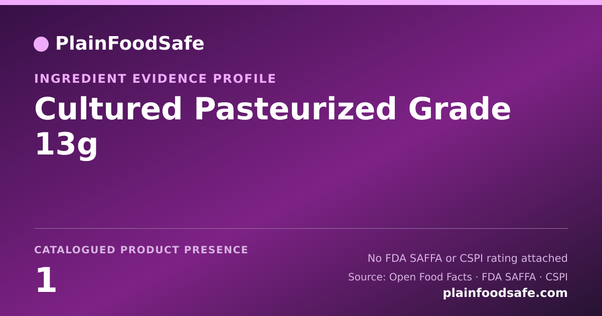 Share card for Cultured Pasteurized Grade 13g Food Ingredient Evidence Profile
