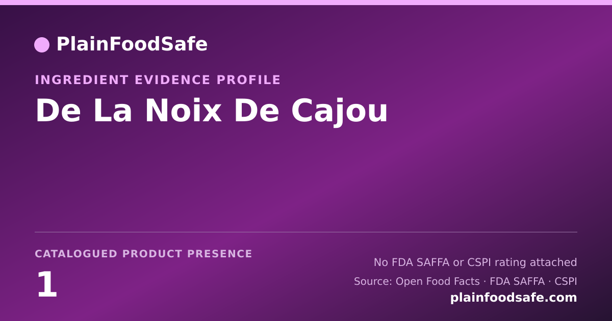 Share card for De La Noix De Cajou Food Ingredient Evidence Profile