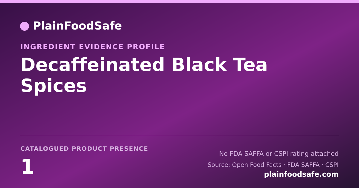 Share card for Decaffeinated Black Tea Spices Food Ingredient Evidence Profile