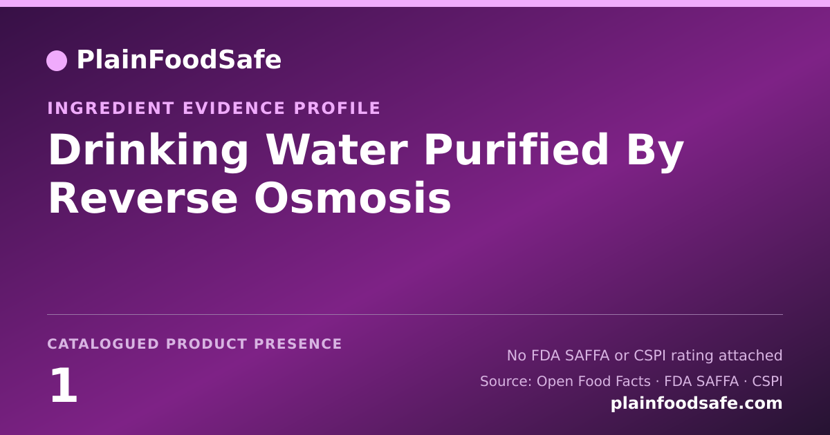 Share card for Drinking Water Purified By Reverse Osmosis Food Ingredient Evidence Profile