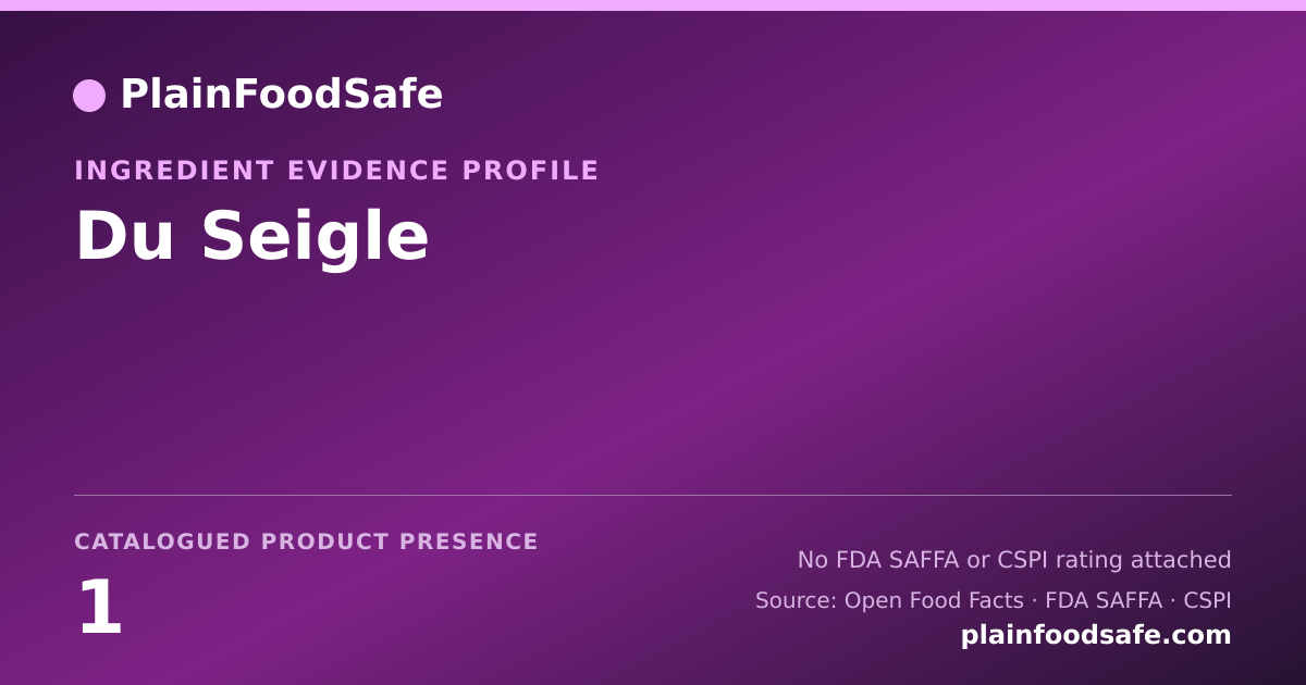 Share card for Du Seigle Food Ingredient Evidence Profile