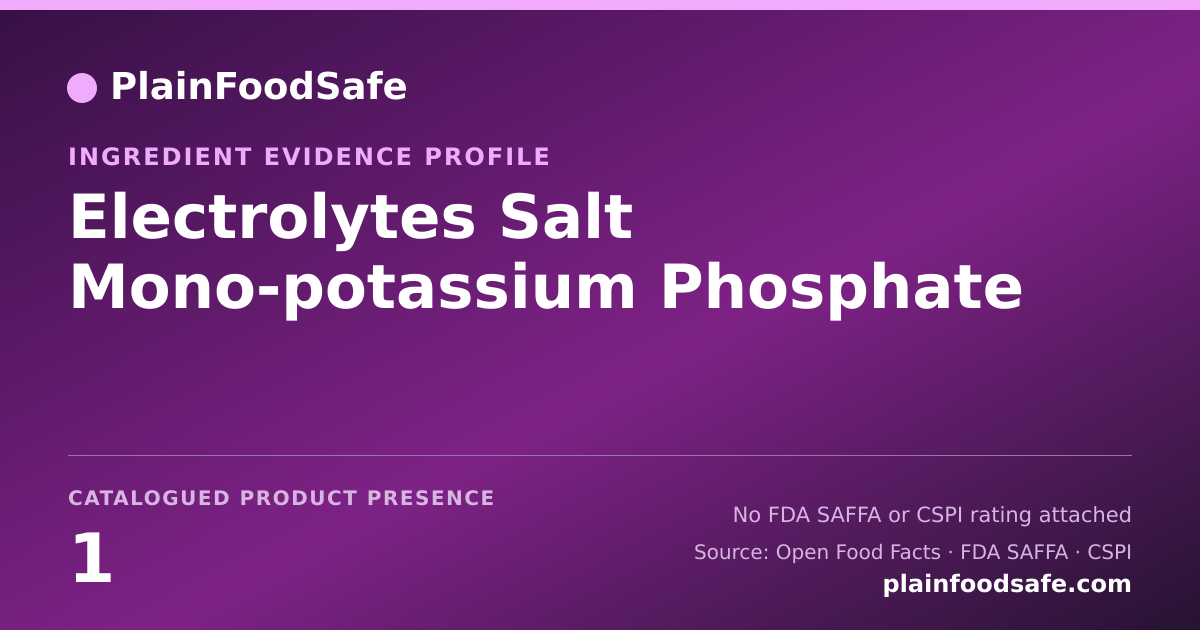 Share card for Electrolytes Salt Mono-potassium Phosphate Food Ingredient Evidence Profile