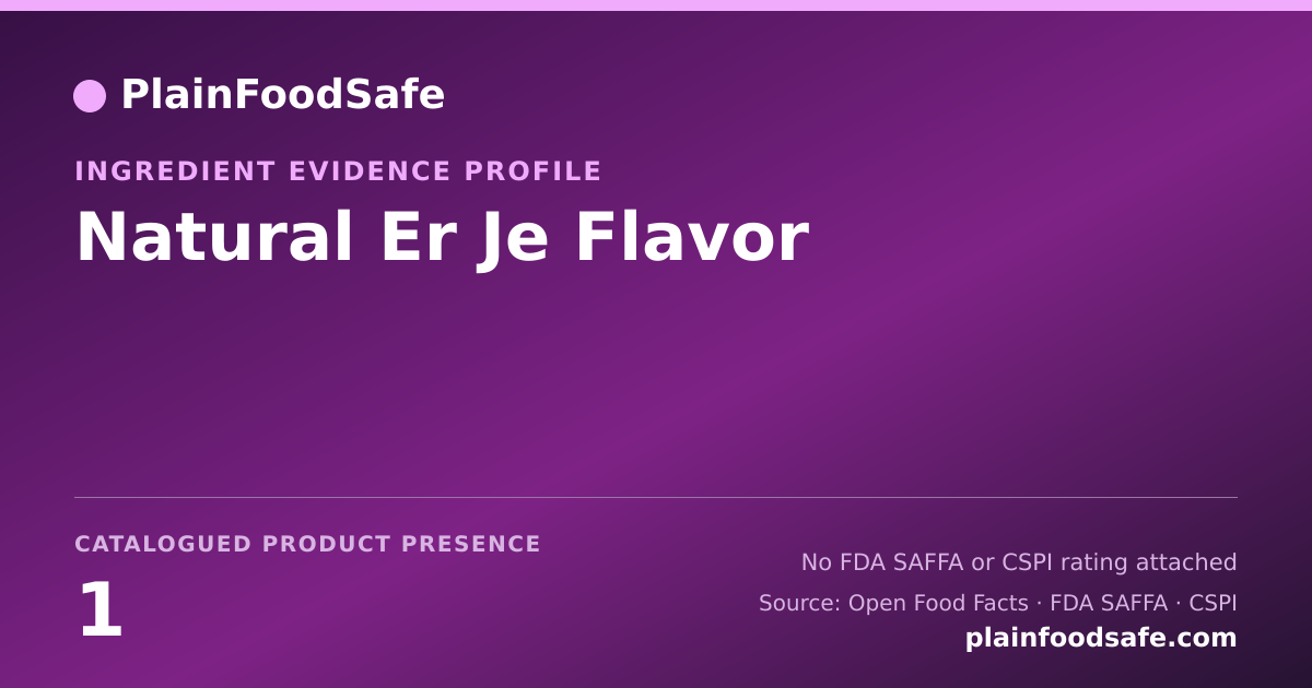Share card for Natural Er Je Flavor Food Ingredient Evidence Profile