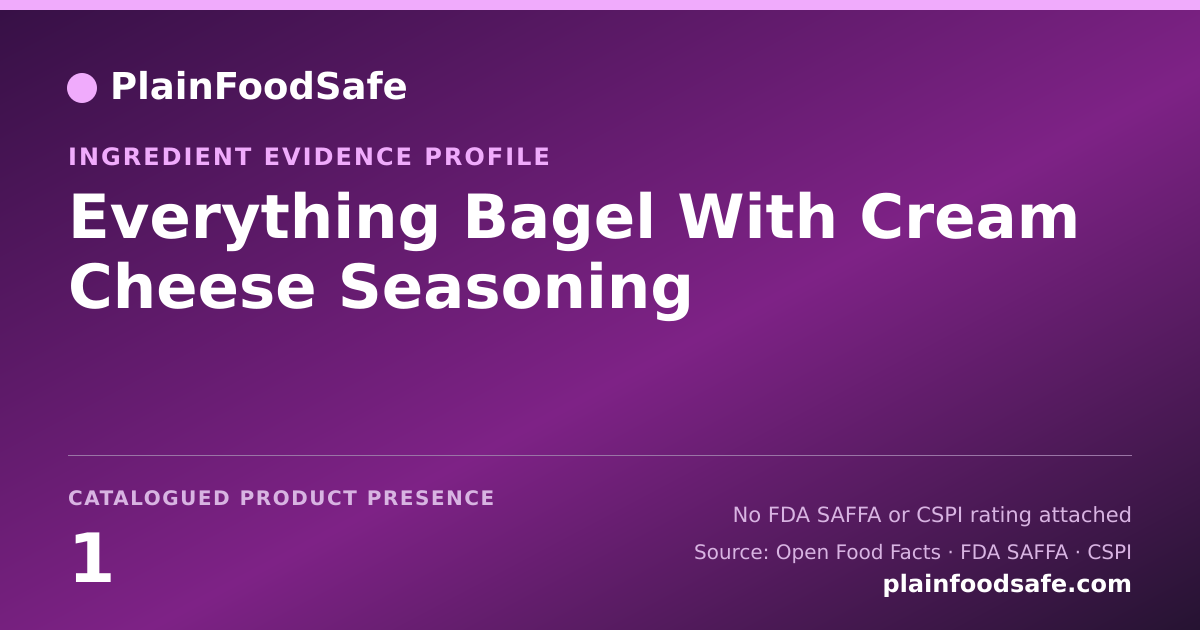 Share card for Everything Bagel With Cream Cheese Seasoning Food Ingredient Evidence Profile