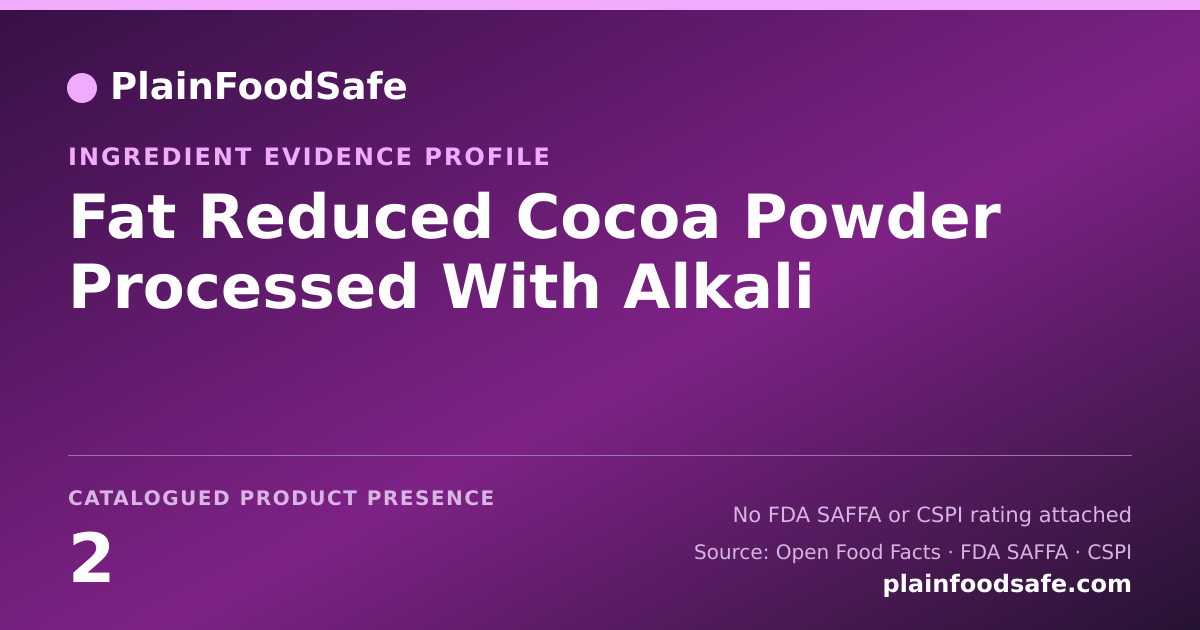 Share card for Fat Reduced Cocoa Powder Processed With Alkali Food Ingredient Evidence Profile