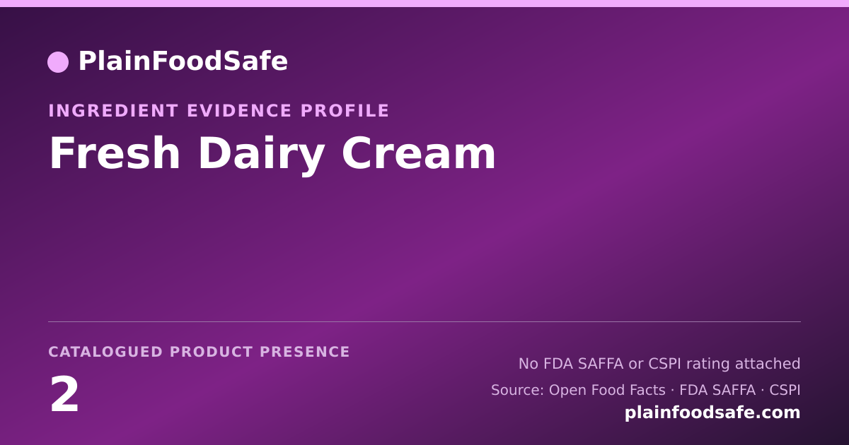Share card for Fresh Dairy Cream Food Ingredient Evidence Profile
