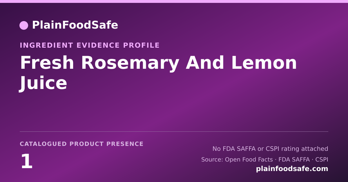 Share card for Fresh Rosemary And Lemon Juice Food Ingredient Evidence Profile