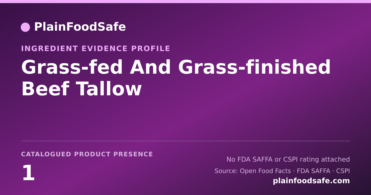 Share card for Grass-fed And Grass-finished Beef Tallow Food Ingredient Evidence Profile