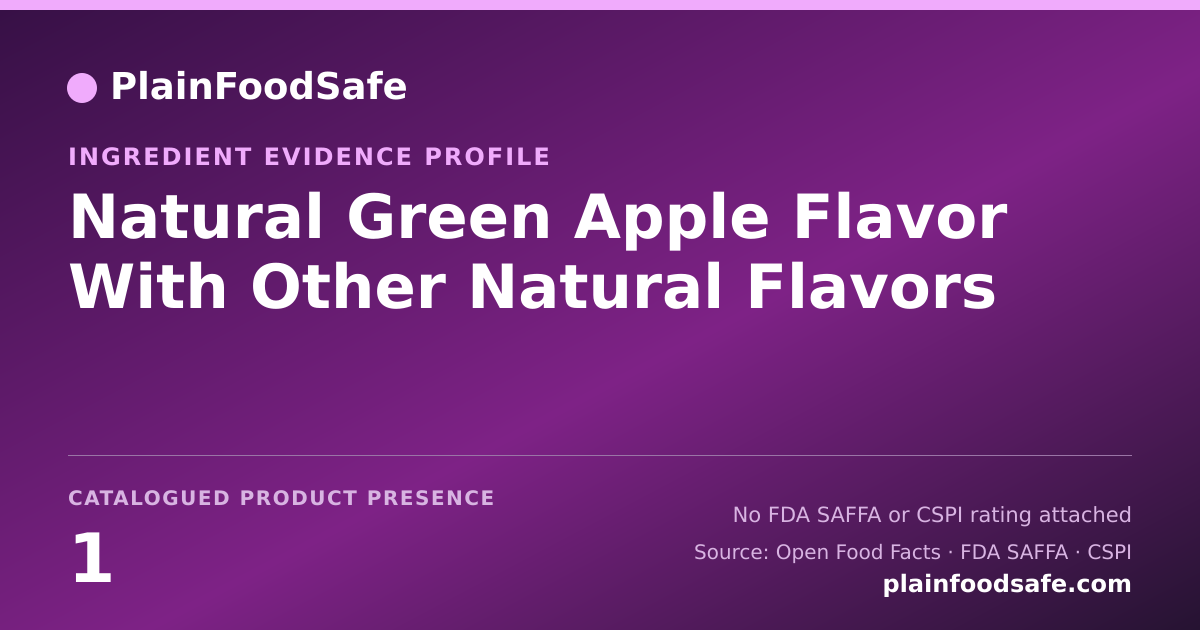 Share card for Natural Green Apple Flavor With Other Natural Flavors Food Ingredient Evidence Profile