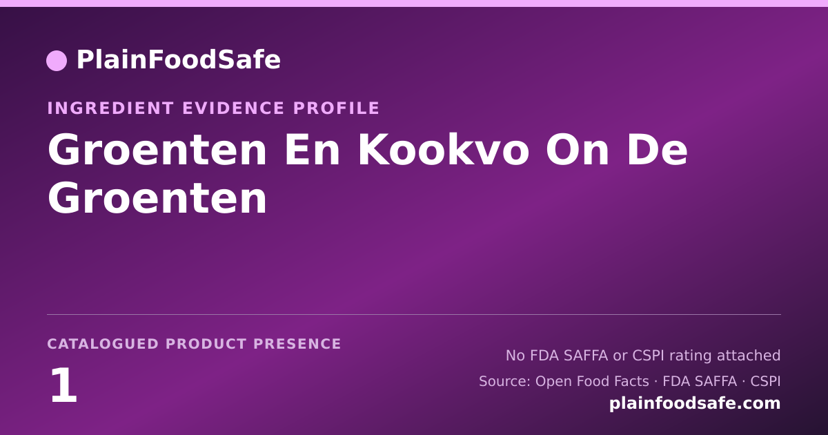 Share card for Groenten En Kookvo On De Groenten Food Ingredient Evidence Profile