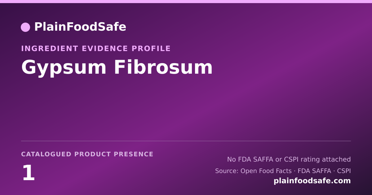 Share card for Gypsum Fibrosum Food Ingredient Evidence Profile