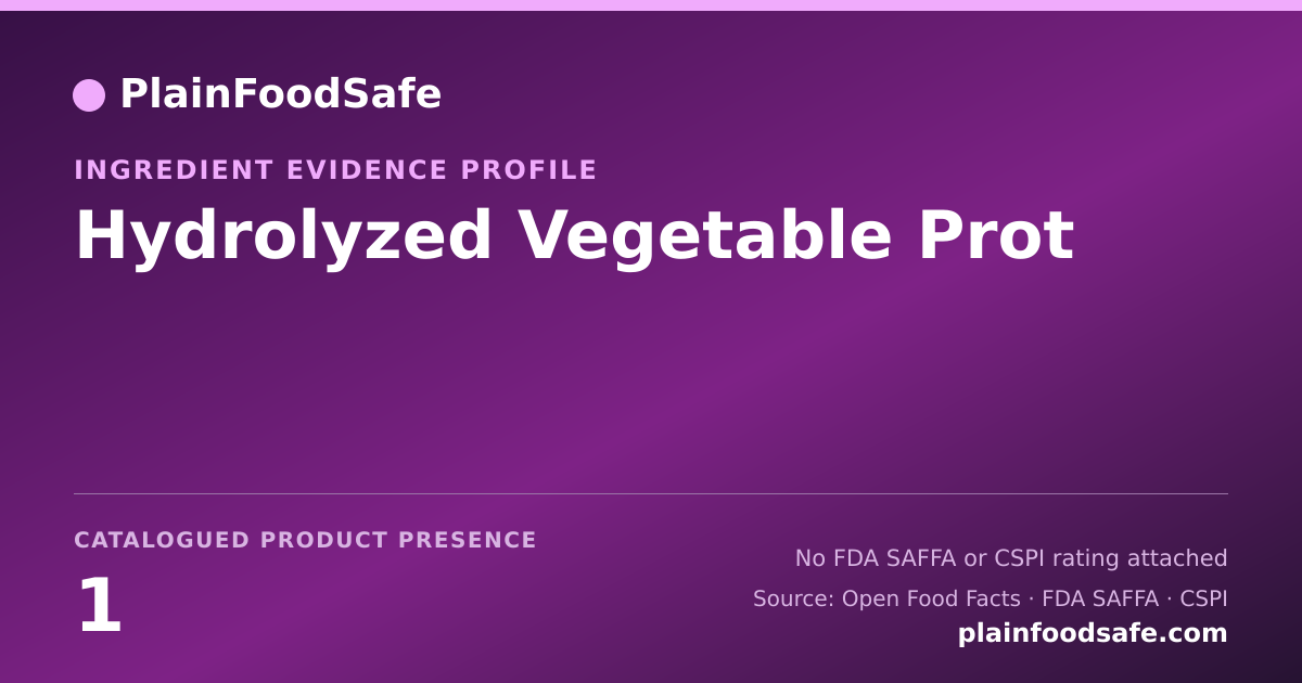 Share card for Hydrolyzed Vegetable Prot Food Ingredient Evidence Profile