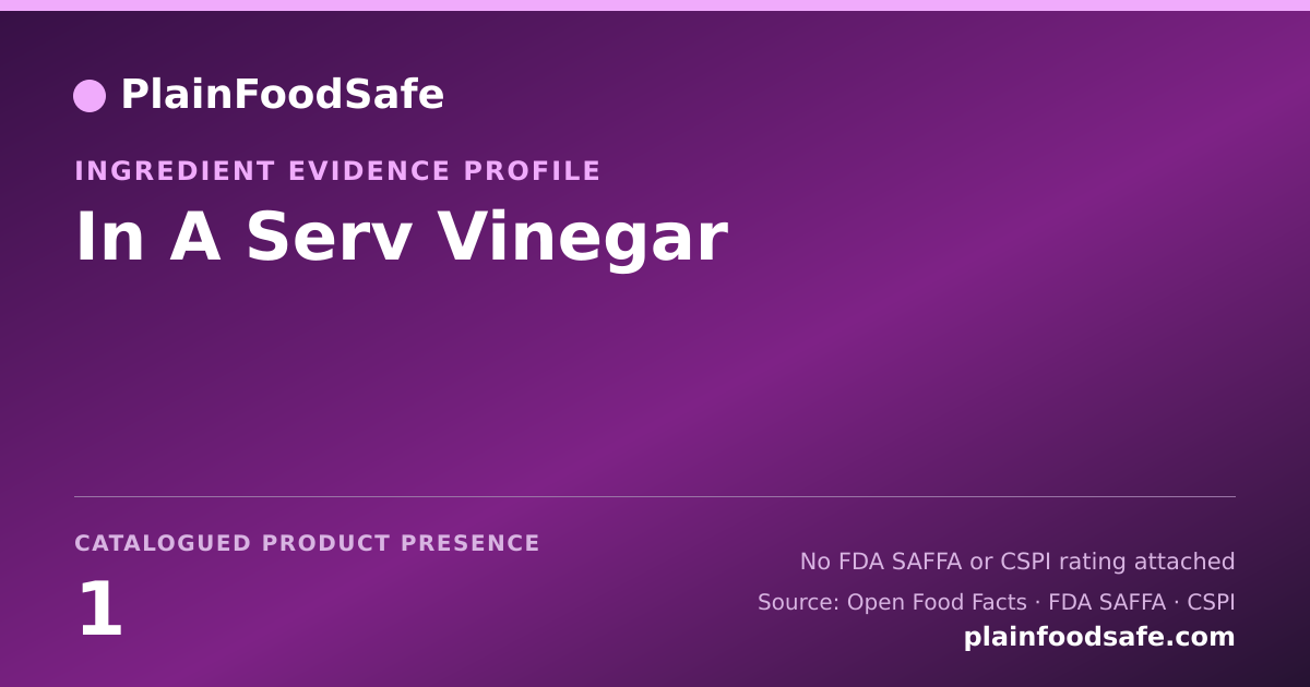 Share card for In A Serv Vinegar Food Ingredient Evidence Profile