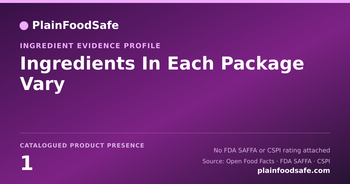 Share card for Ingredients In Each Package Vary Food Ingredient Evidence Profile