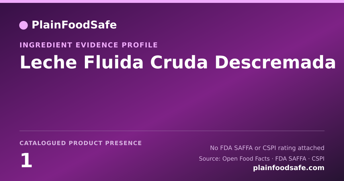 Share card for Leche Fluida Cruda Descremada Food Ingredient Evidence Profile